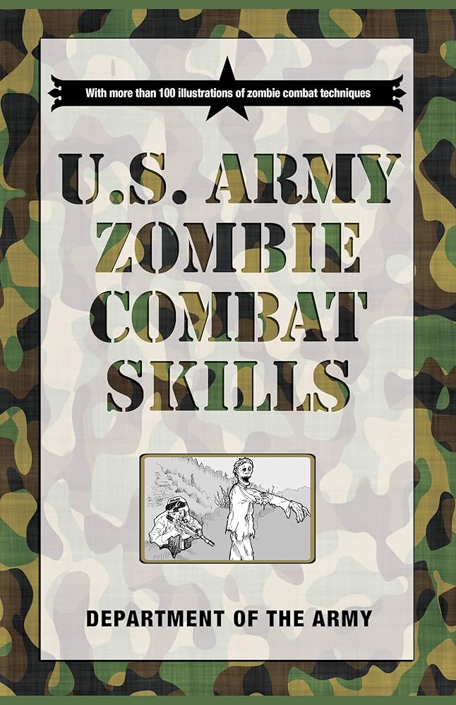 U.S. Army Zombie Combat Skills