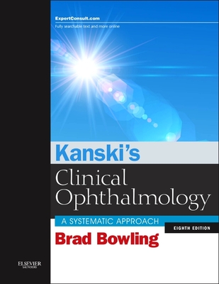 Kanski's Clinical Ophthalmology: A Systematic Approach book by Jack J. Kanski