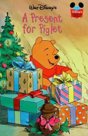 A Present For Piglet book by Walt Disney Company