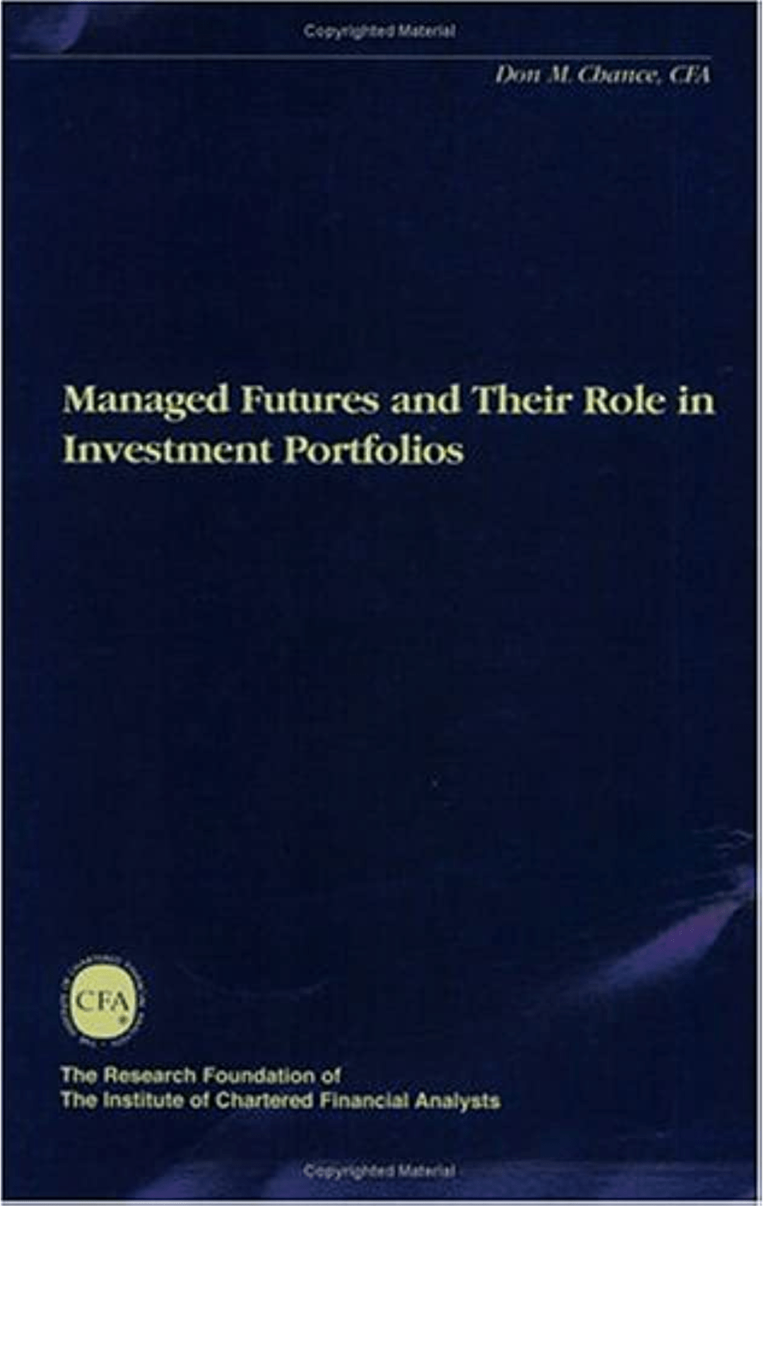 Managed Futures and Their Role in Investment Portfolios