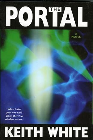 The Portal book by Keith White