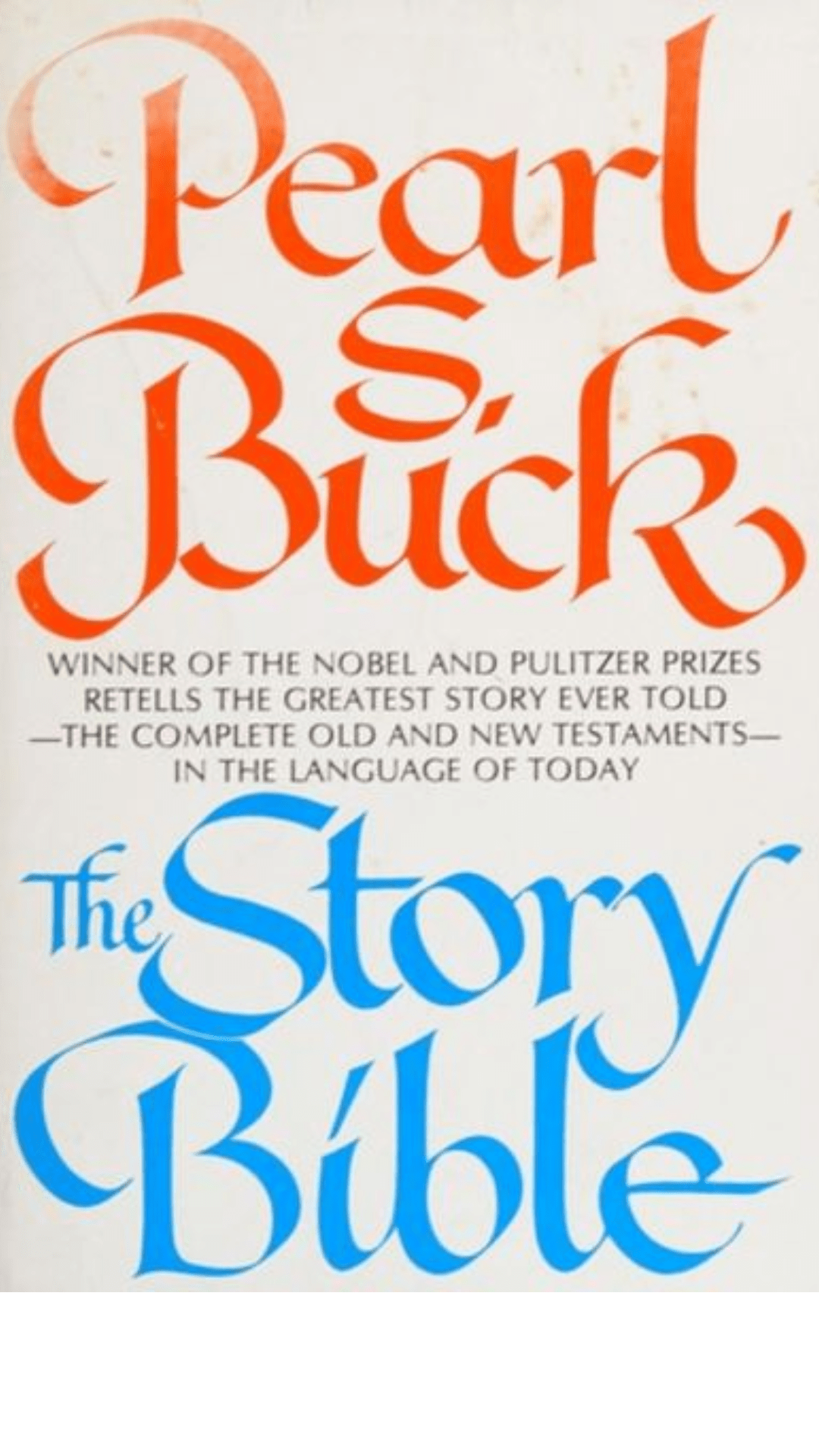 The Story Bible by Pearl S. Buck