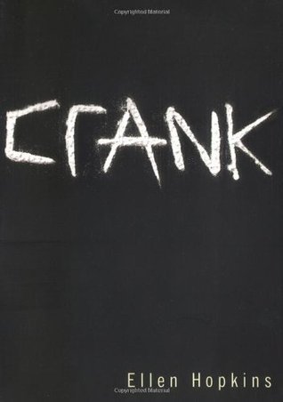 Crank book by Ellen Hopkins