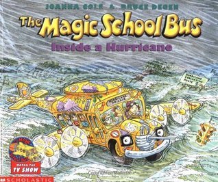 The Magic School Bus #7: The Magic School Bus Inside a Hurricane book by Joanna Cole