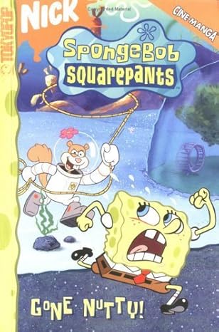SpongeBob SquarePants Gone Nutty! volume 9 book by Steven Hillenburg