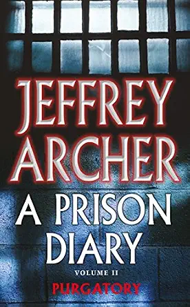 A Prison Diary Volume II: Purgatory book by Jeffrey Archer