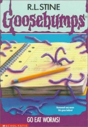 Goosebumps #21: Go Eat Worms!