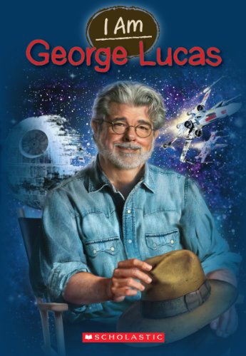 I Am #7: George Lucas book by Grace Norwich