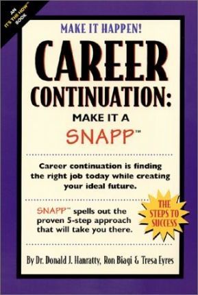 Career Continuation: Make It a SNAPP