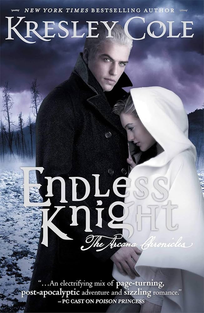 The Arcana Chronicles #2: Endless Knight book by Kresley Cole