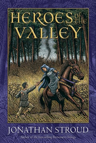 Heroes of the Valley novel by Jonathan Stroud