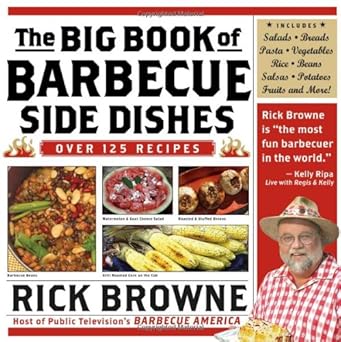 The Big Book of Barbecue Side Dishes book by Rick Browne