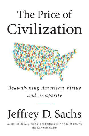 The Price of Civilization book by Jeffrey D. Sachs