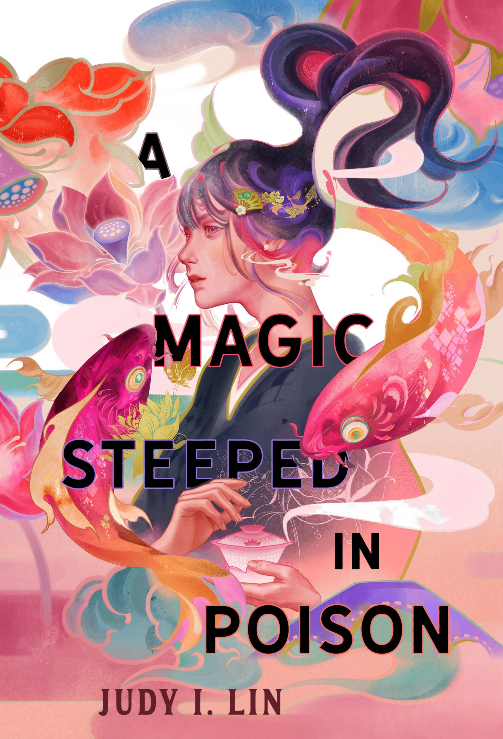 A Magic Steeped in Poison book by Judy I. Lin