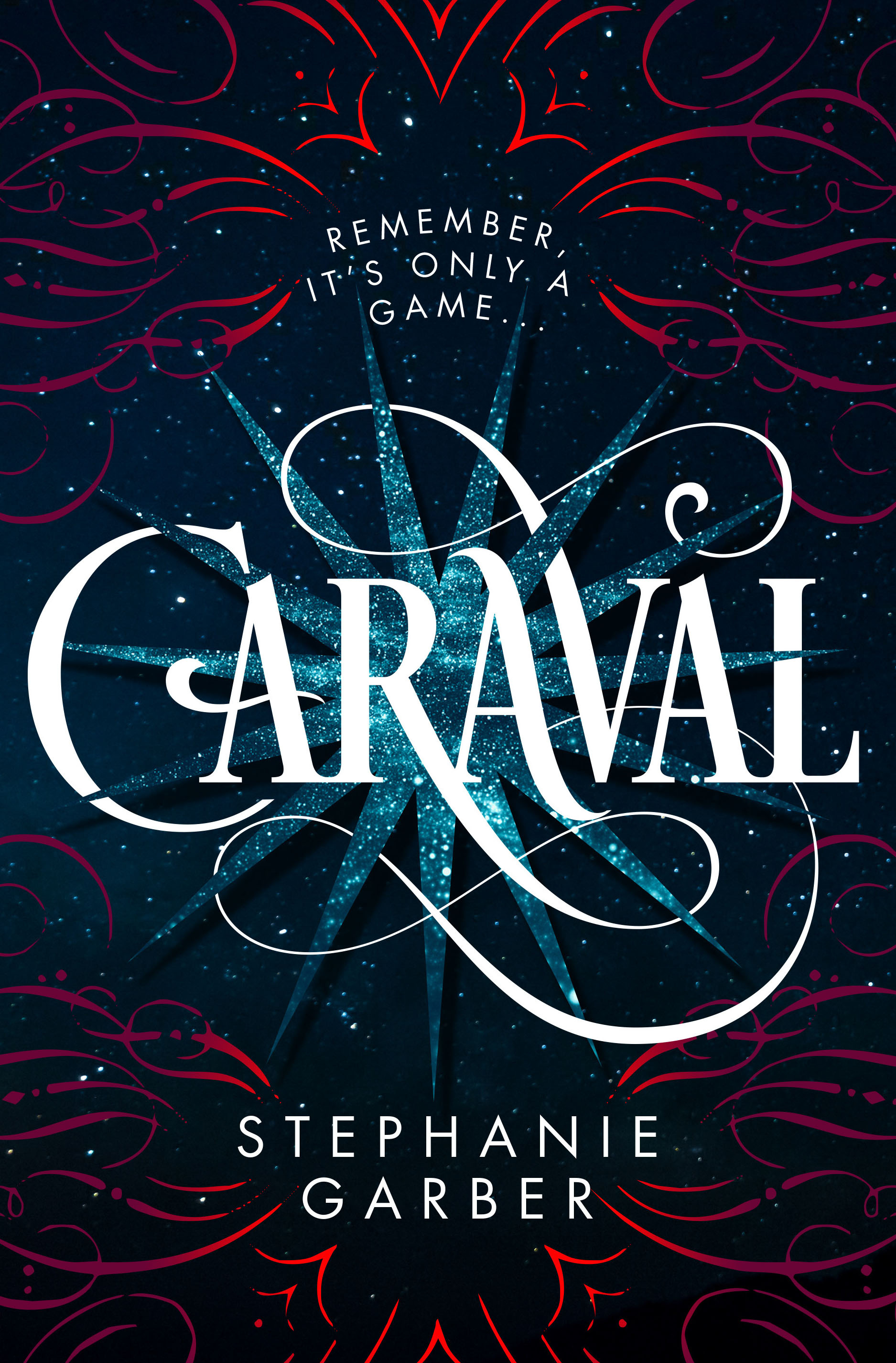 Caraval #1: Caraval book by Stephanie Garber