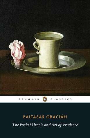 The Pocket Oracle and Art of Prudence book by Balthasar Gracian