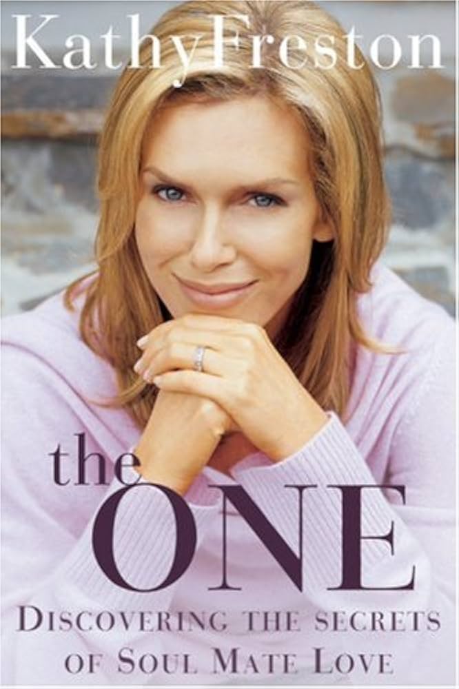 The One: Discovering the Secrets of Soul Mate Love