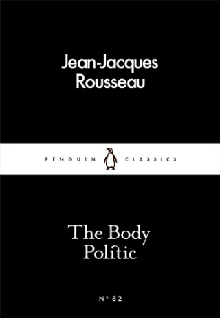 The Body Politic book by Jean-Jacques Rousseau