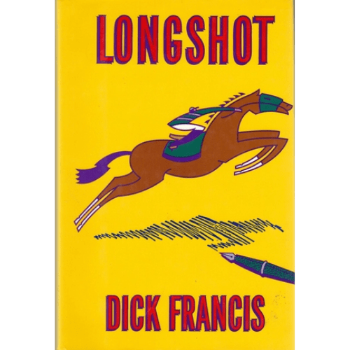 Longshot by Dick Francis