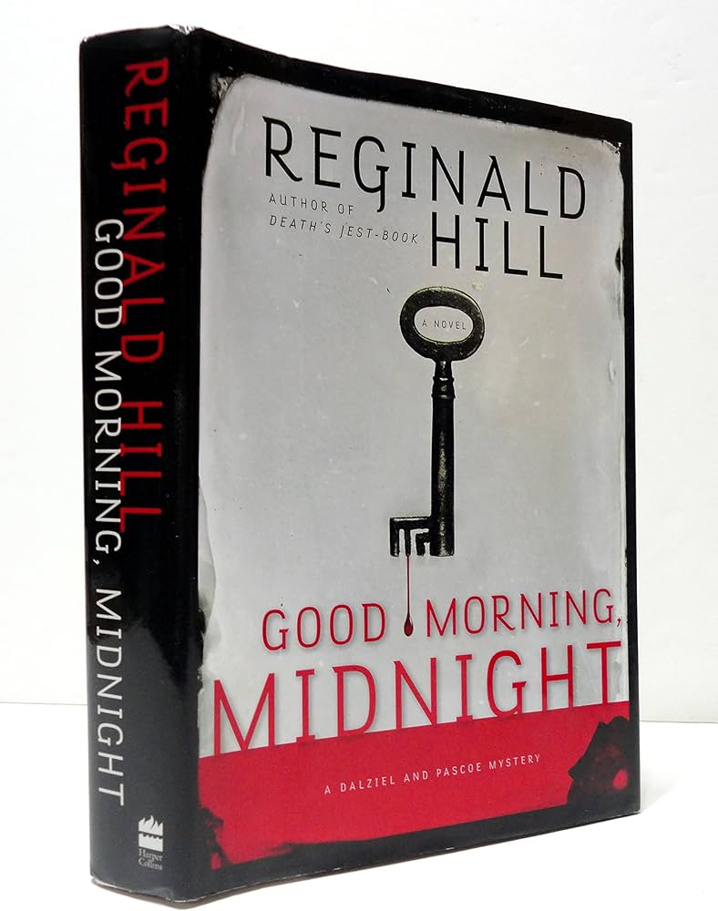 Good Morning, Midnight book by Reginald Hill