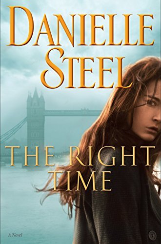 The Right Time book by Danielle Steel