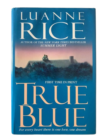True Blue By Luanne Rice