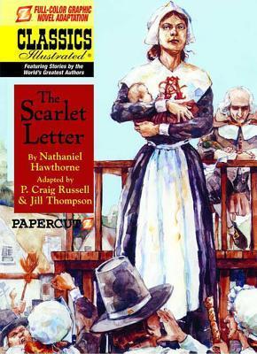 Classics Illustrated #6: The Scarlet Letter (Classics Illustrated Graphic Novels)