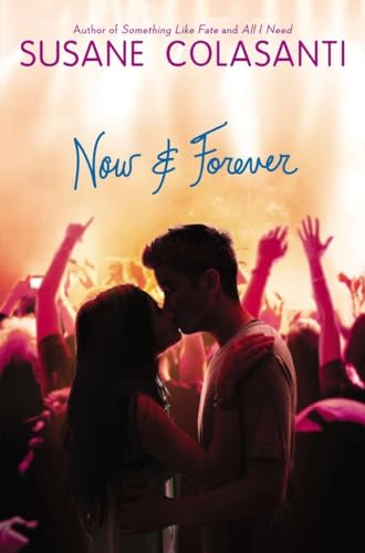 Now and Forever Book by Susane Colasanti