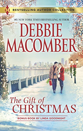 The Gift of Christmas by Debbie Macomber