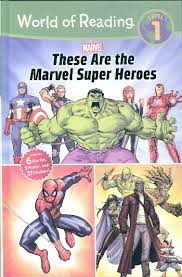 These Are the Marvel Super Heroes (World of Reading - Level 1) book by marvel