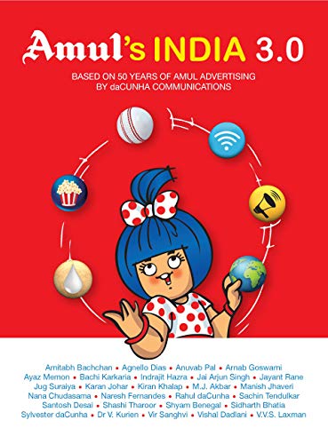 Amul's India 3.0 : Based on 50 years of Amul Advertising