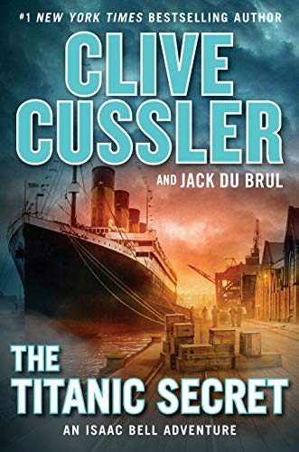 The Titanic Secret book by Clive Cussler