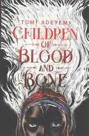 Children of Blood and Bone book by Tomi Adeyemi