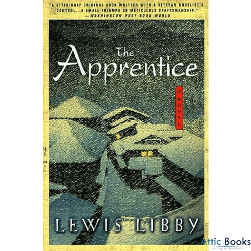 The Apprentice by Lewis Libby