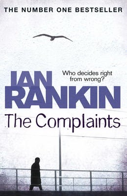 The Complaints book by Ian Rankin