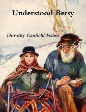 Understood Betsy (Watermill Classics)