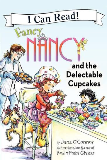 Fancy Nancy and the Delectable Cupcakes Book By Jane O'connor