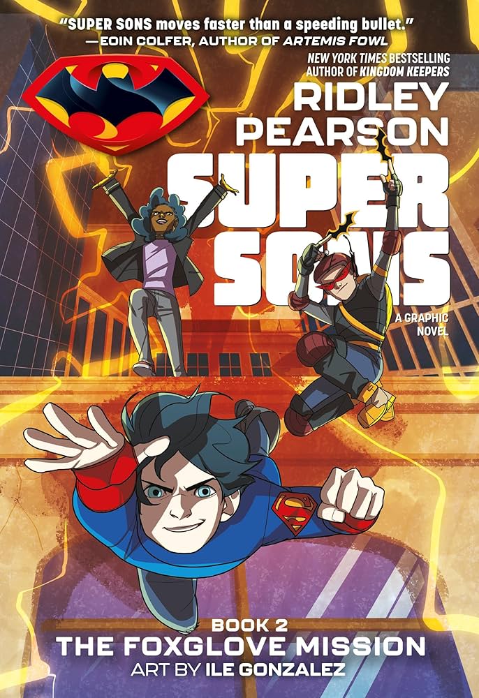 Super Sons: The Foxglove Mission book by Ridley Pearson