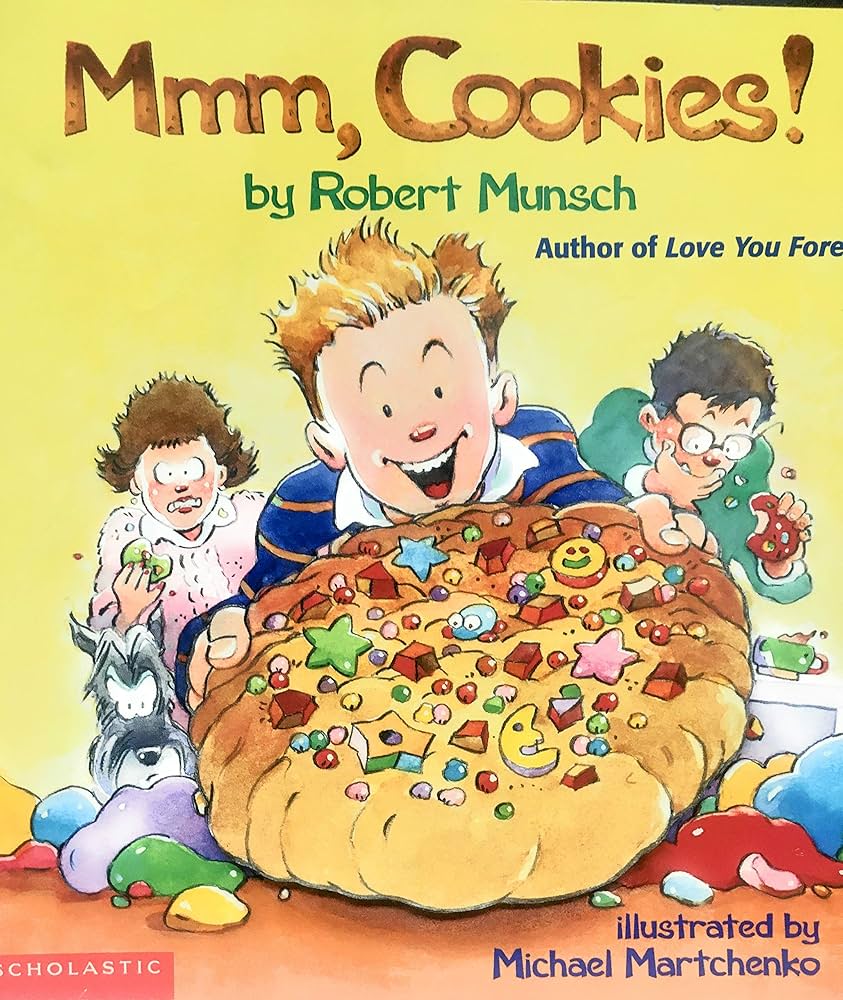 Mmm, Cookies! book by Robert N. Munsch