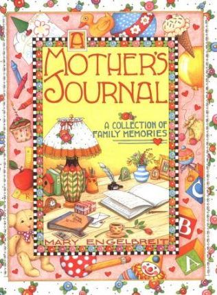 Mother's Journal: a Collection of Family Memories