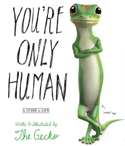 You're Only Human by The Gecko
