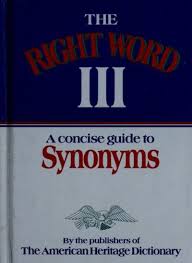 The Right Word III: A Concise Guide to Synonyms