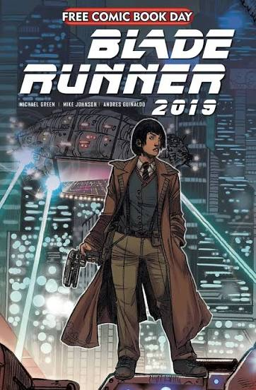 Blade Runner 2019 Free Comic Book Day By Michael Green