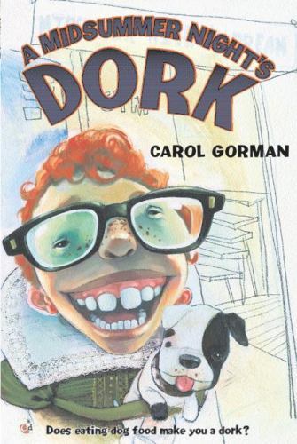 A Midsummer Night's Dork book by Carol Gorman