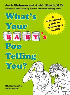 What's Your Baby's Poo Telling You? book by Anish Sheth