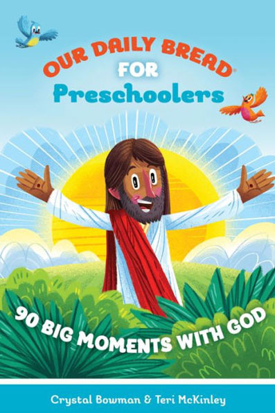 Our Daily Bread for Preschoolers book by Crystal Bowman