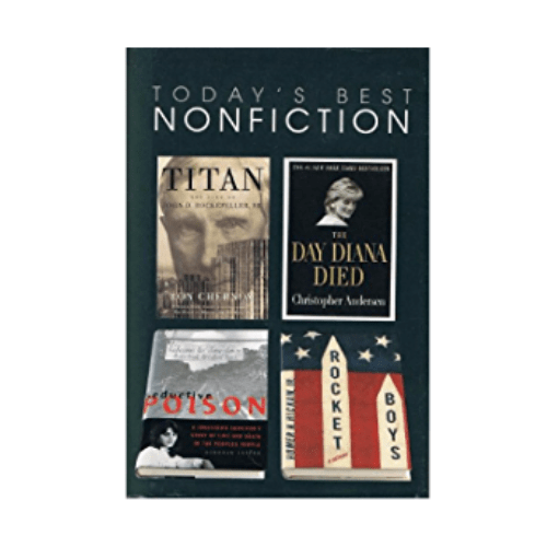 Today's Best Nonfiction - Vol 2 1999 - Titan, The Day Diana Died, Seductive Poison, Rocket Boys