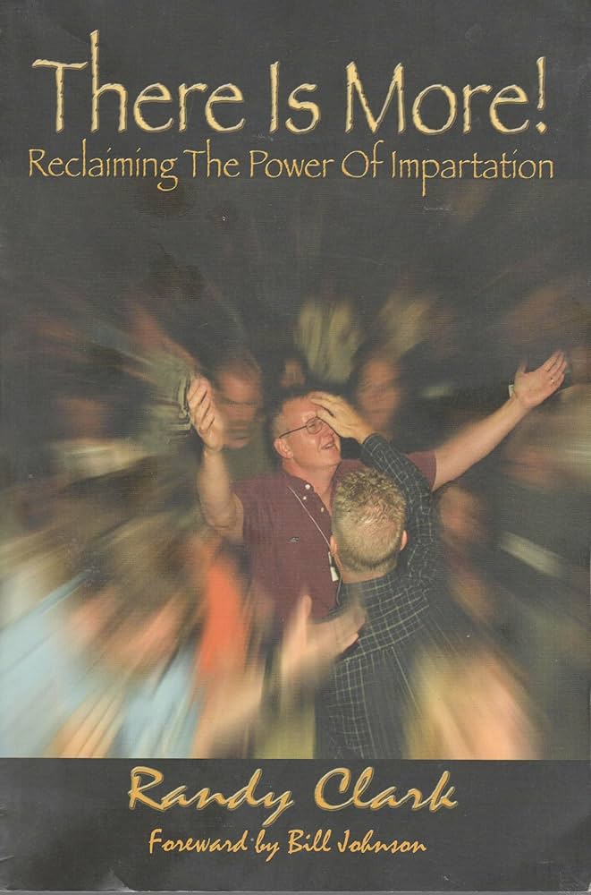 There Is More!- Reclaiming The Power of Impartation