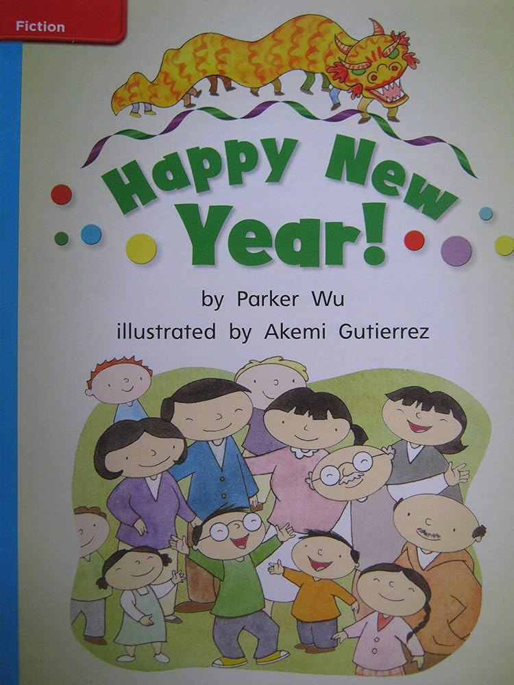 Happy New Year! (Reading Wonders Leveled Reader)