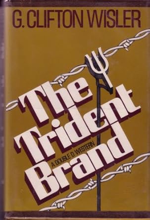 The Trident Brand book by G. Clifton Wisler